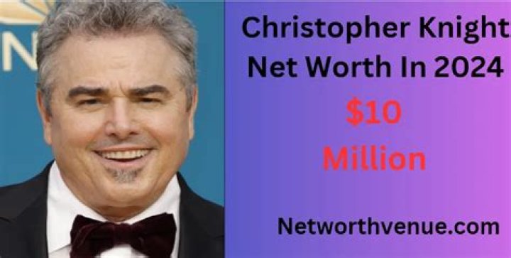 Christopher Knight Net Worth 2024 Movies, Age and GF
