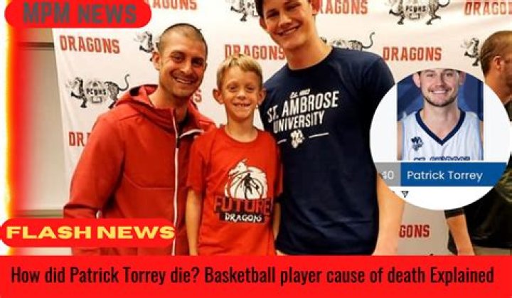 How did Patrick Torrey die? Pekin Basketball Player Cause of death