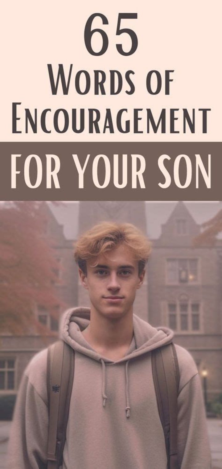 Inspiring Words For Your Son: Quotes To Uplift And Empower
